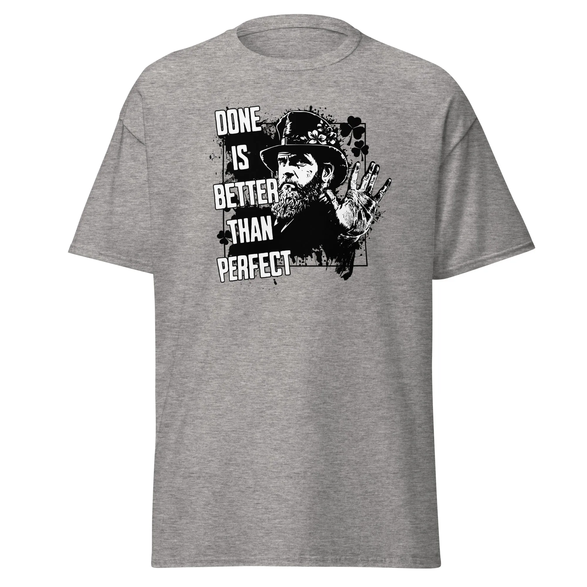 Done is better than perfect Men's classic tee