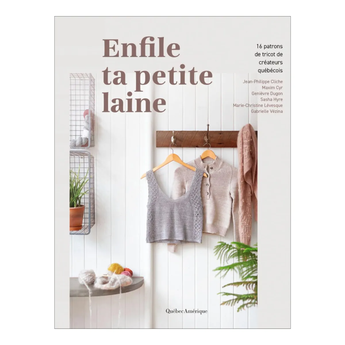 Livre - Enfile ta petite laine